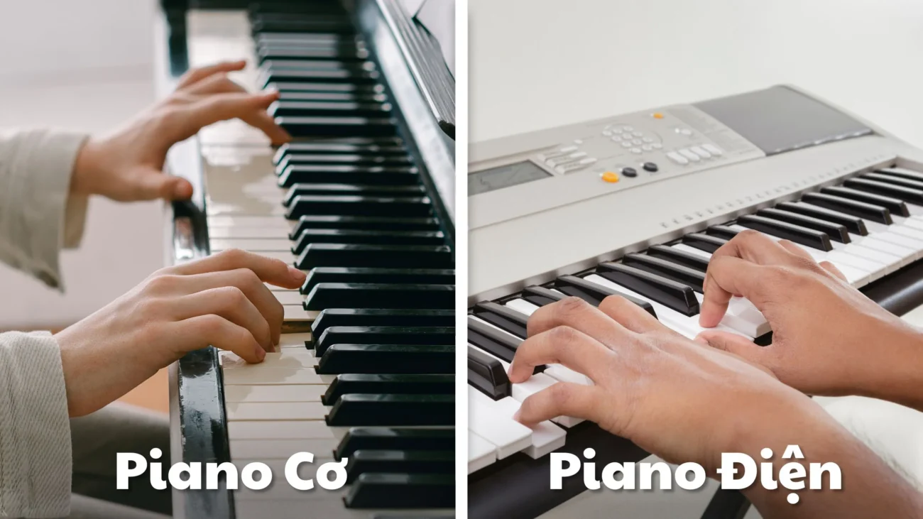 Đàn piano cơ vs đàn piano điện: Đâu là lựa chọn phù hợp?