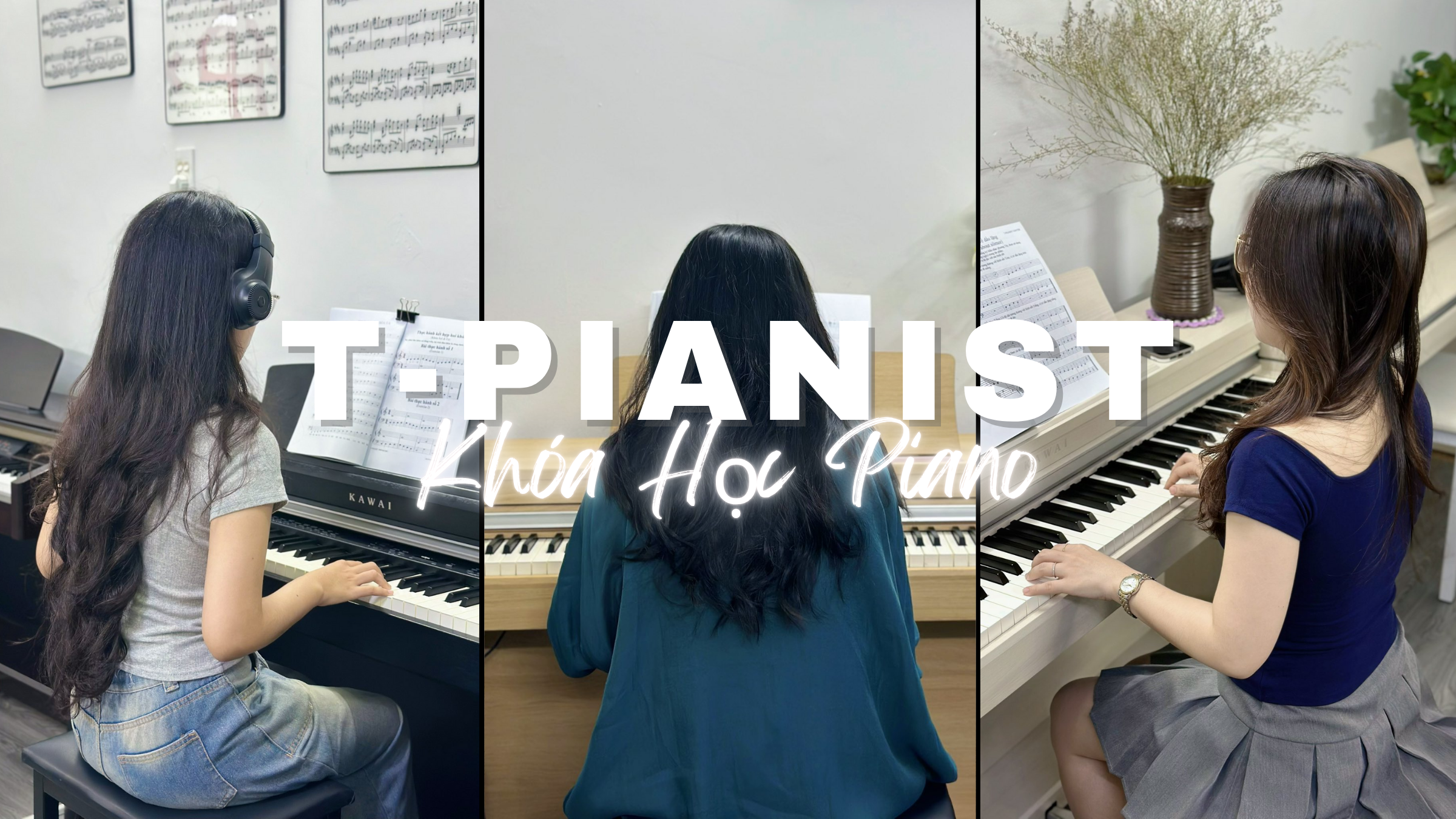 Khóa Học Đàn Piano Đà Nẵng tại T-Pianist: Nơi Giai Điệu Chạm Đến Tâm Hồn 1 TPianist